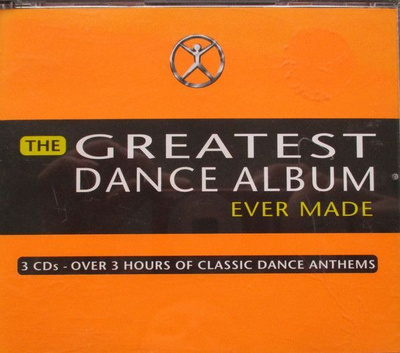 The Greatest Dance Album Ever Made, 3 x CD, Compilation