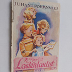 Juhani Pohjanmies : Kootut lastenlaulut - pikkukuva 1