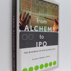 Cynthia Robbins-Roth : From alchemy to IPO : the business... - pikkukuva 1