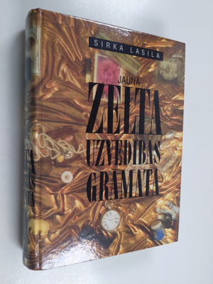 Sirkka Lassila : Jauna zelta uzvedibas gramata