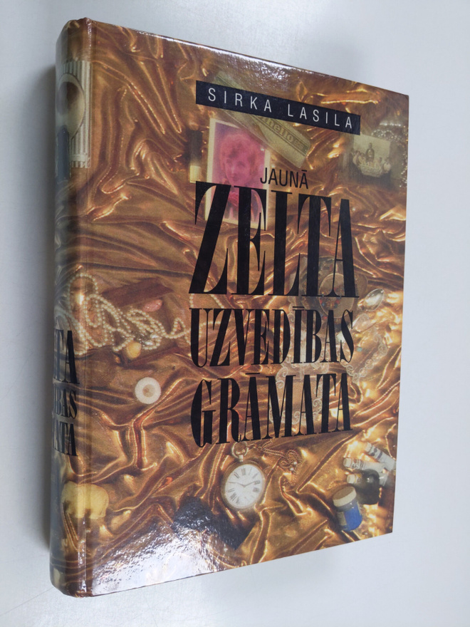 Sirkka Lassila : Jauna zelta uzvedibas gramata