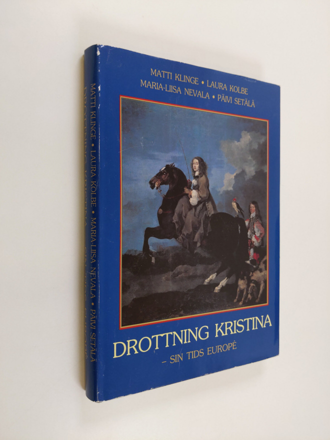 Drottning Kristina : sin tids europe
