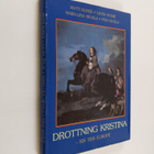 Drottning Kristina : sin tids europe - pikkukuva 1
