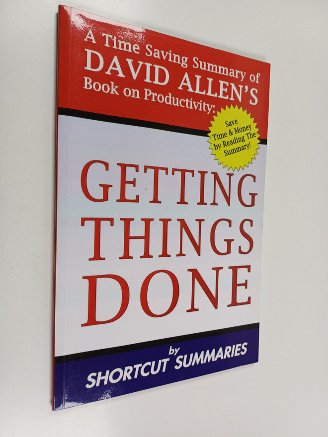 A Time Saving Summary of David Allen's Book on Productivi...