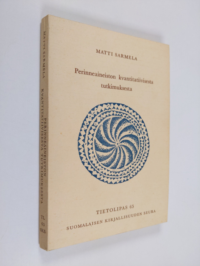 Matti Sarmela : Perinneaineiston kvantitatiivisesta tutki...