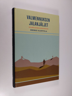 Heikki Kantola : Valmennuksen jalanjäljet : 100 vuotta su...