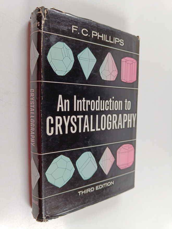 Frank Coles Phillips : An Introduction to Crystallography