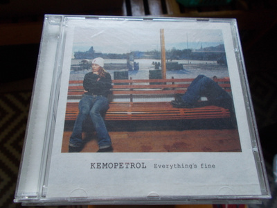CD KEMOPETROL ** EVERYTHING'S FINE **