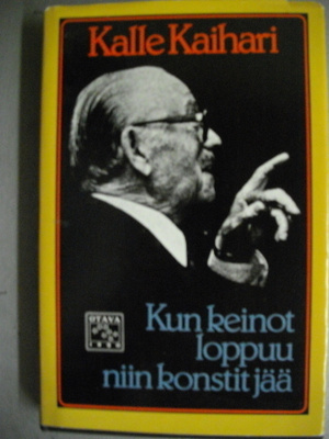 Kalle Kaihari: Kun keinot loppuu niin konstit jää (8.11)