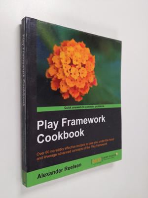 Alexander Reelsen : Play Framework Cookbook