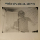 Michael Galasso - Scenes - LP - pikkukuva 1