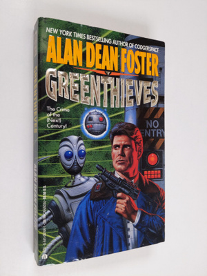 Alan Dean Foster : Greenthieves