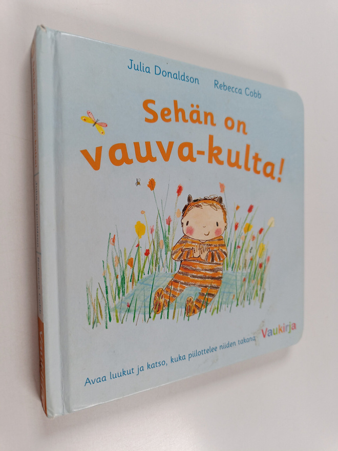Julia Donaldson : Sehän on vauva-kulta!