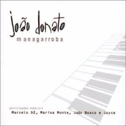 Joao Donato - Managarroba (CD)