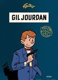 GIL JOURDAN (Maurice Tillieux 2019 Otava)
