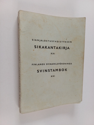 Sianjalostusyhdistyksen sikakantakirja = Finlands svinave...