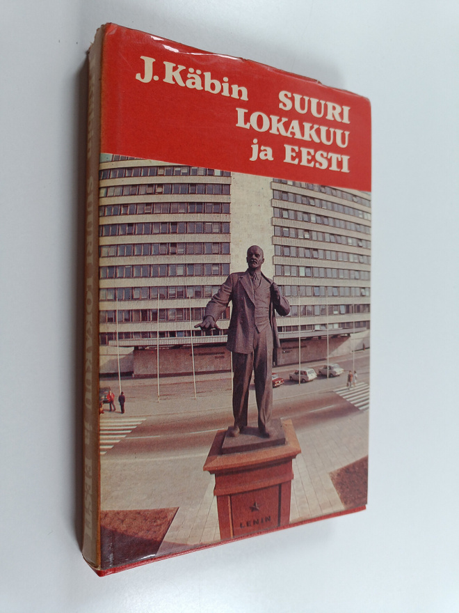 Johannes Käbin : Suuri lokakuu ja Eesti