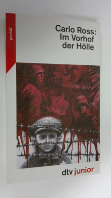 Carlo Ross : Im Vorhof der Hölle