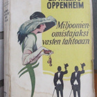 E Phillips Oppenheim: Miljoonienomistajaksi vastoin tahtoaan - pikkukuva 1