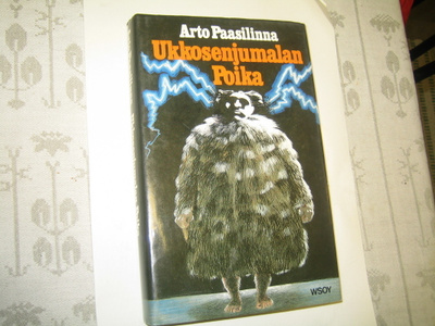 Arto Paasilinna - Ukkosenjumalan Poika