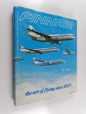 John Wegg : Finnair : the art of flying since 1923