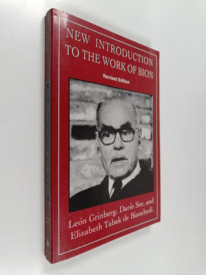 Leon Grinberg : New Introduction to the Work of Bion