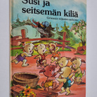Susi ja seitsemän kiliä : Grimmin veljesten saduista - pikkukuva 1