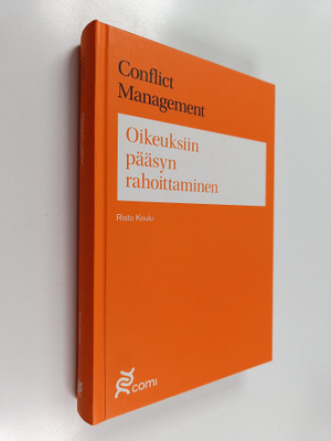 Risto Koulu : Oikeuksiin pääsyn rahoittaminen