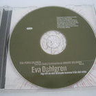 Eva Dahlgren JAG VILL SE MIN ÄLSKADE KOMMA FRÅN DET VILDA - pikkukuva 2