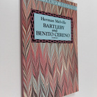 Herman Melville : Bartleby and Benito Cereno - pikkukuva 1