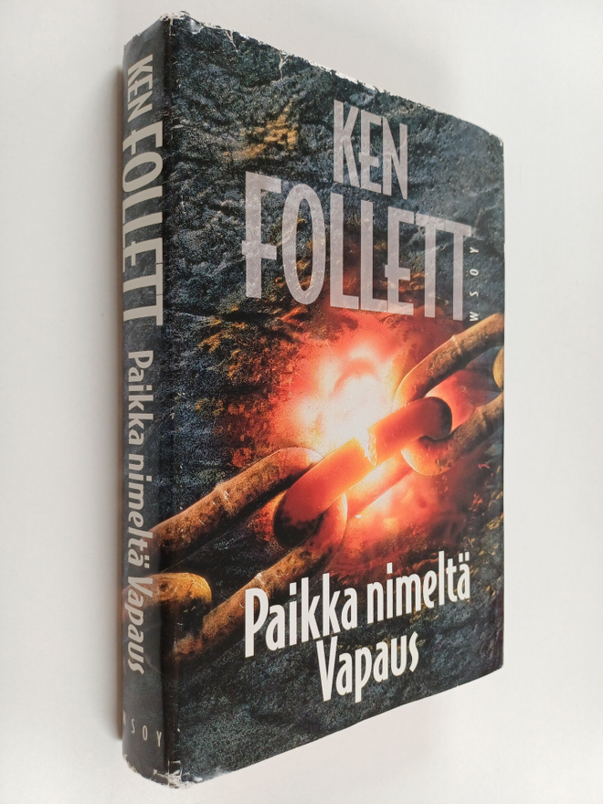 Ken Follett : Paikka nimeltä Vapaus