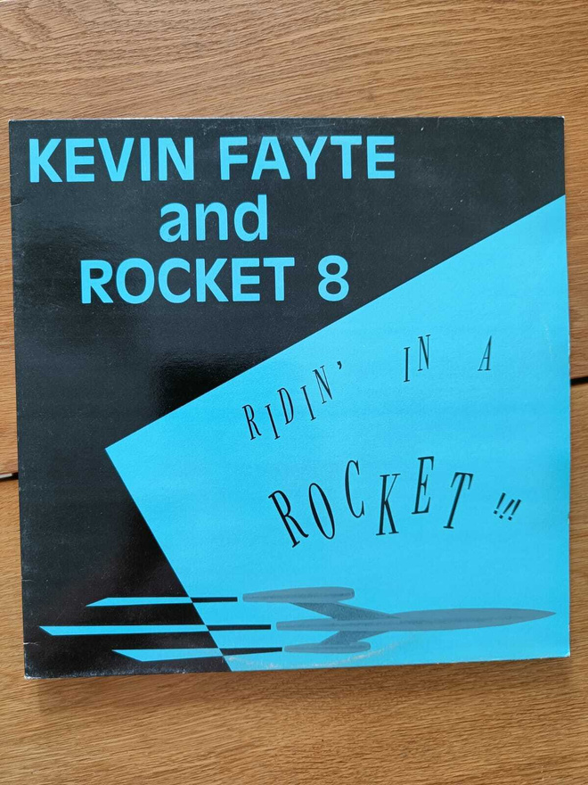 AUCTION - KEVIN FAYTE AND ROCKET 8 LP
