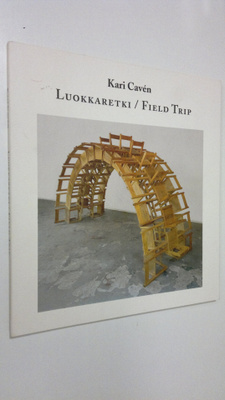 Kari Caven : Kari Caven : luokkaretki = field trip