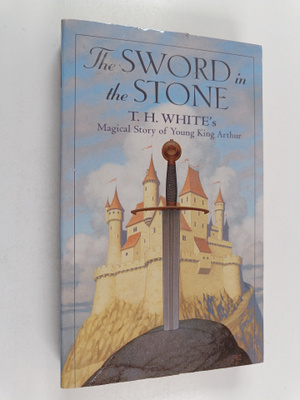 T. H. White : The sword in the stone
