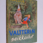 Sakari Topelius : Valtterin seikkailut - pikkukuva 1