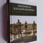 Jaana (toim.) Janhila : Sissisotaa kaukopartiossa : osast... - pikkukuva 1