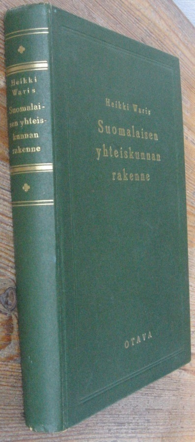 Heikki Waris: Suomalaisen yhteiskunnan rakenne, Otava 1948