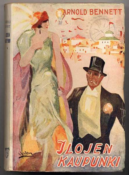 Bennett, Arnold: Ilojen kaupunki (1. p., nid., 1925)