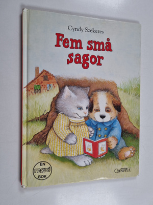 Cyndy Szekeres : Fem små sagor - 5 små sagor