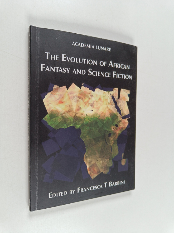 Francesca T Barbini : The Evolution of African Fantasy an...