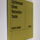 Urpo Harva : Systemaattinen kasvatustiede - pikkukuva 1