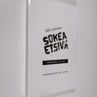Olli Lehtinen : Sokea etsivä (näytekappale/koevedos) - pikkukuva 1