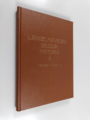 Längelmäveden seudun historia 2, Oriveden historia 2
