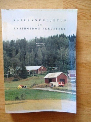 Sairaankuljetus ja ensihoidon perusteet