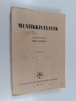Lepo Laurila : Musiikkisanasto : suomen- ja vieraskielise...