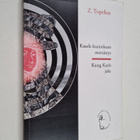 Zacharias Topelius : Kaarle kuninkaan metsästys = Kung Ka... - pikkukuva 1