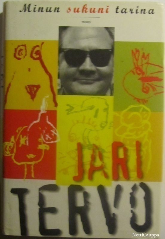 Jari Tervo • Minun sukuni tarina