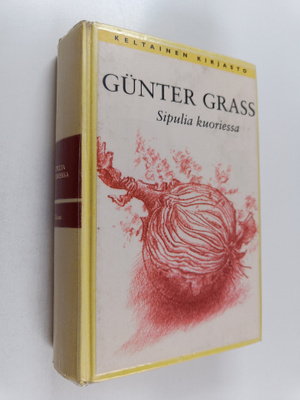 Gunter Grass : Sipulia kuoriessa