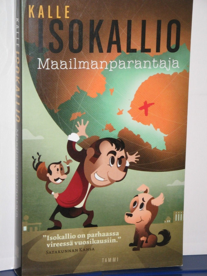 Kalle Isokallio : Maailmanparantaja