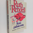 Ruth Rendell : Kuin pahaa unta - pikkukuva 1